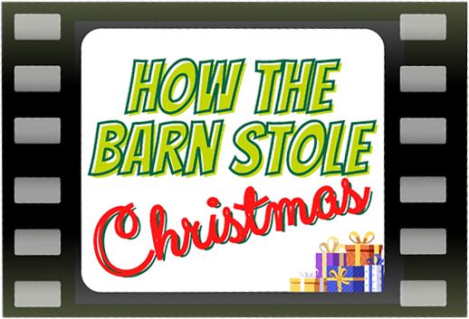 How the Barn Stole Christmas.png